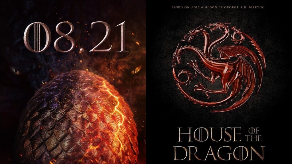 Game of Thrones prequel House of the Dragon premiering on August 21st